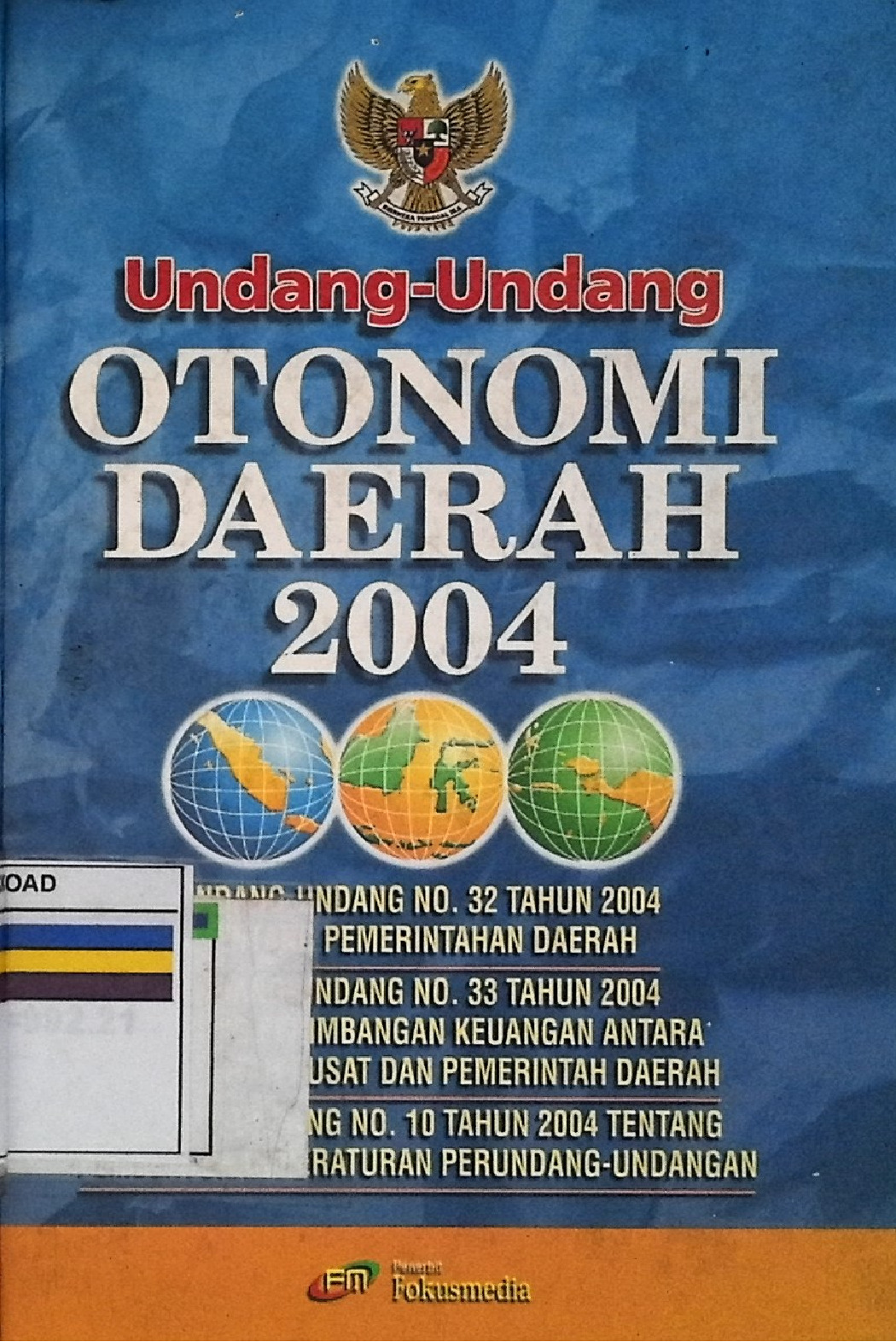 Undang - Undang Otonomi Daerah 2004